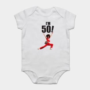 Sally Omalley - I'M 50! Baby Bodysuit